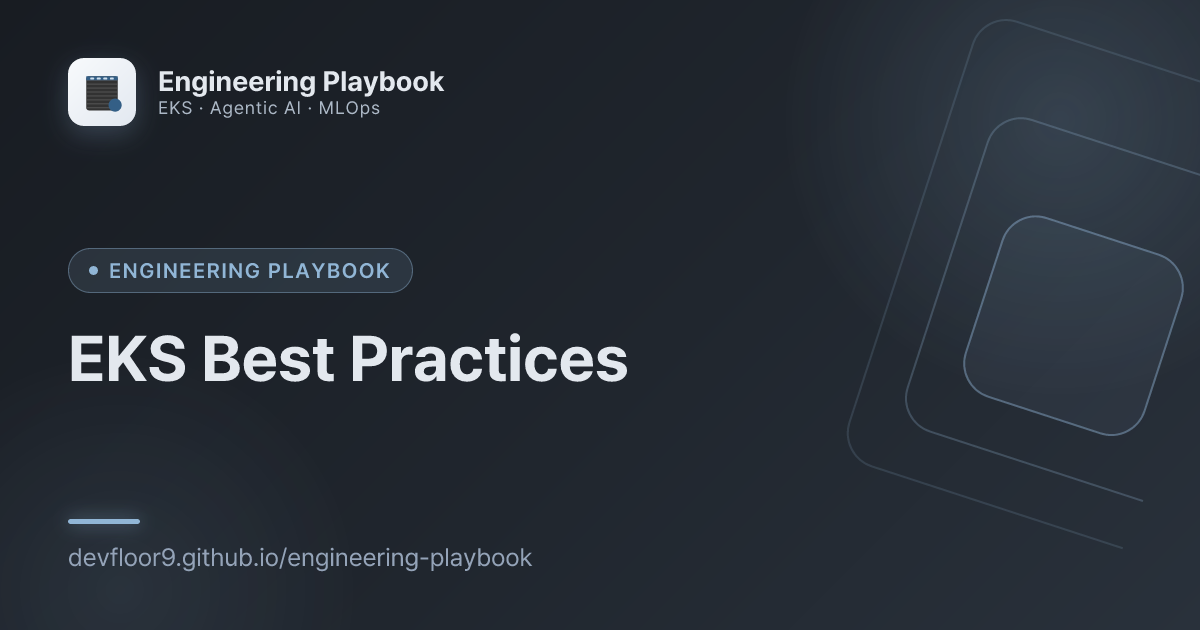 EKS Best Practices | Engineering Playbook